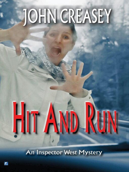 Title details for Hit and Run by John Creasey - Available